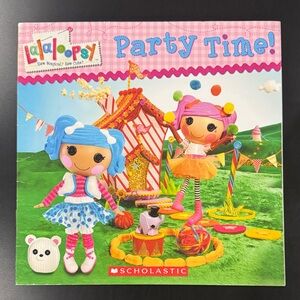 Lalaloopsy: Party Time! by Lauren Cecil - Scholastic Softcover Children’s Book